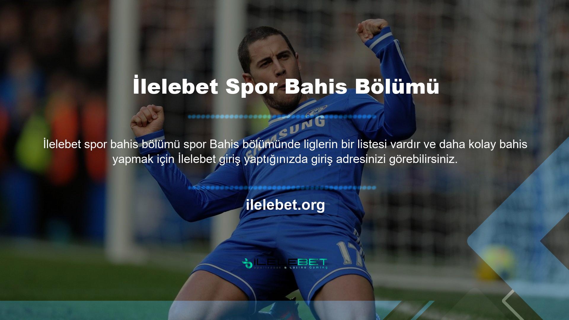 Bahis Pazarı'na katılmak için yeni İlelebet giriş adresinizi kullanmanız gerekir