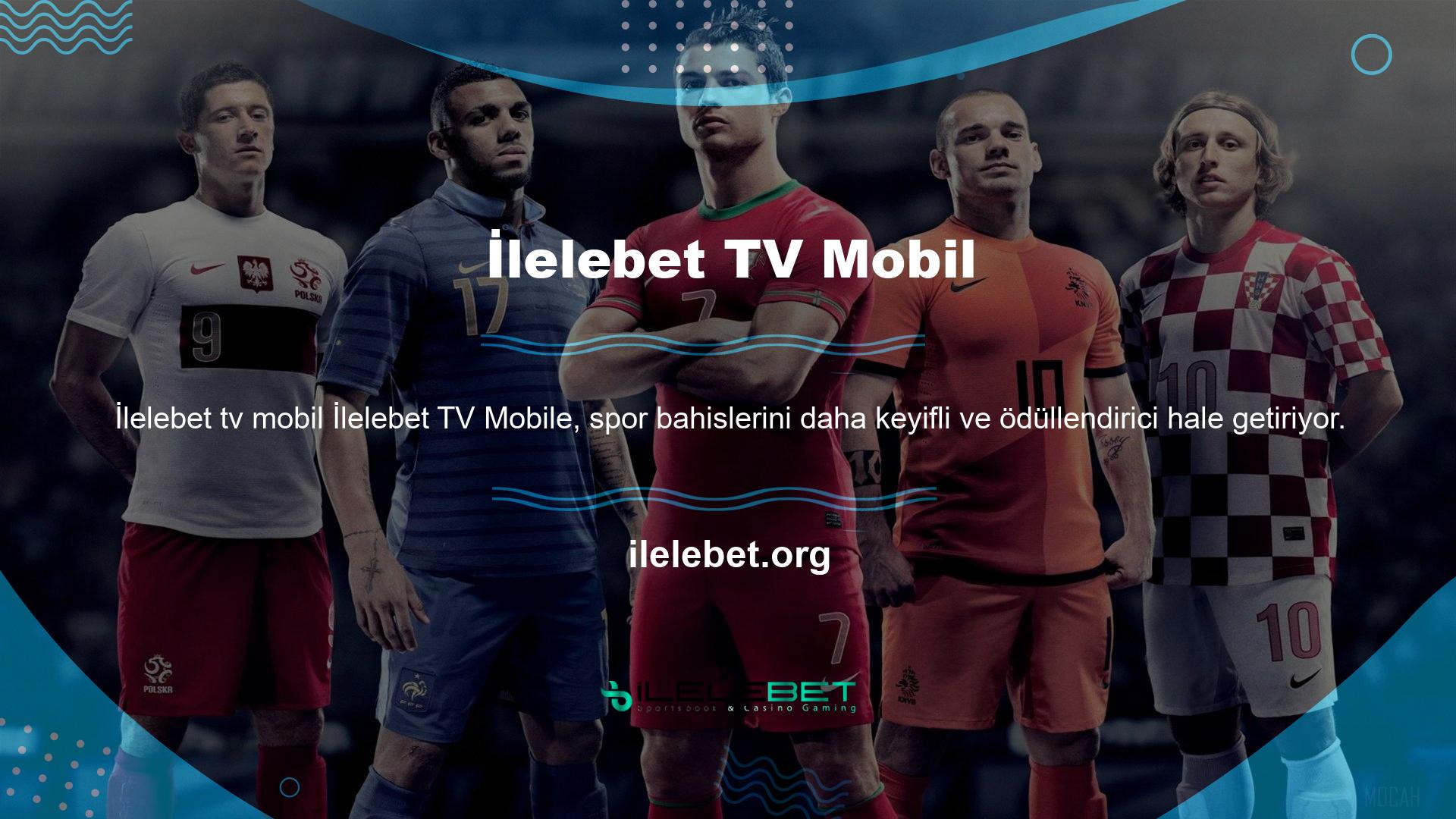 Bu nedenle, kullanıcılar sadece bahis yaparak para kazanma fırsatı elde etmekle kalmaz, aynı zamanda İlelebet TV, mobil cihazlarda canlı maçların heyecanını deneyimleme fırsatı bulacaktır